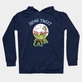 HOME SWEET EARTH Hoodie